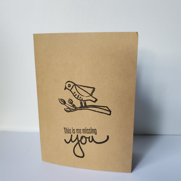 "This is Me Missing You" Bird |  Handmade Card