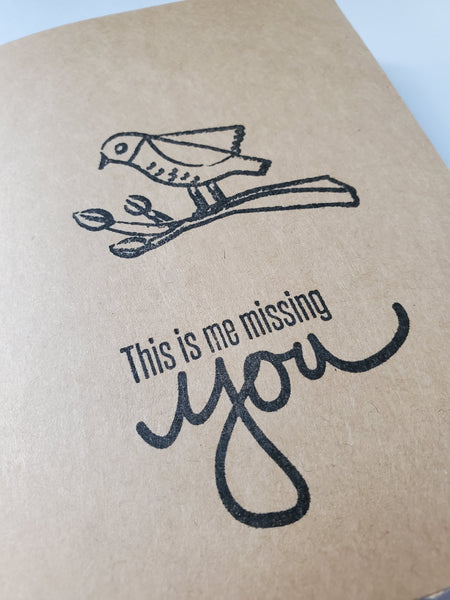 "This is Me Missing You" Bird |  Handmade Card
